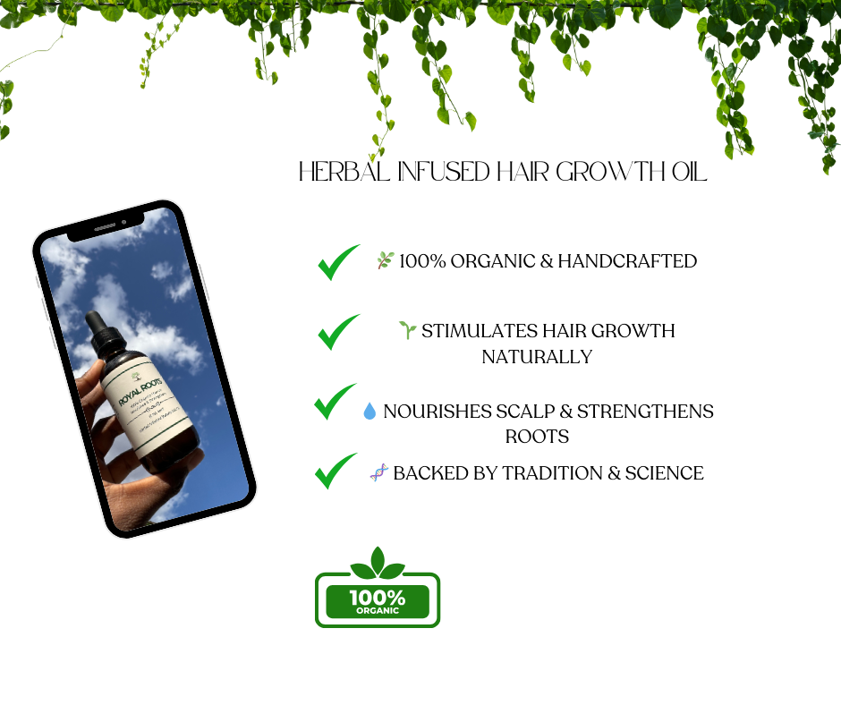 Royal Roots Herbal Infused Hair Growth Oil (Homemade & Organic)